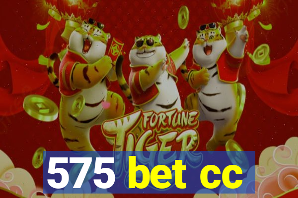 575 bet cc
